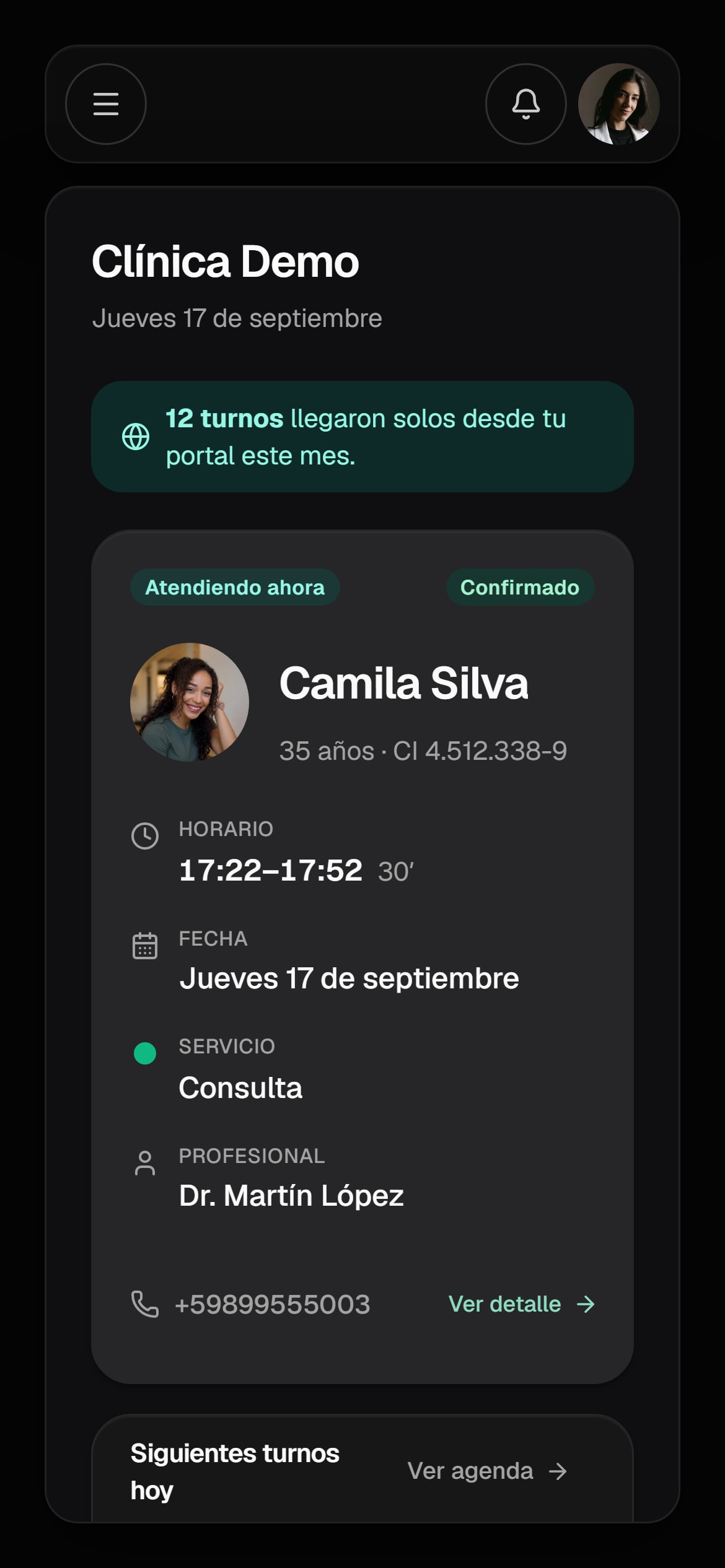 Inicio de DentyAgenda: el turno en curso con los datos del paciente, los siguientes turnos del día y los turnos por confirmar